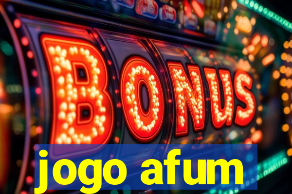 jogo afum